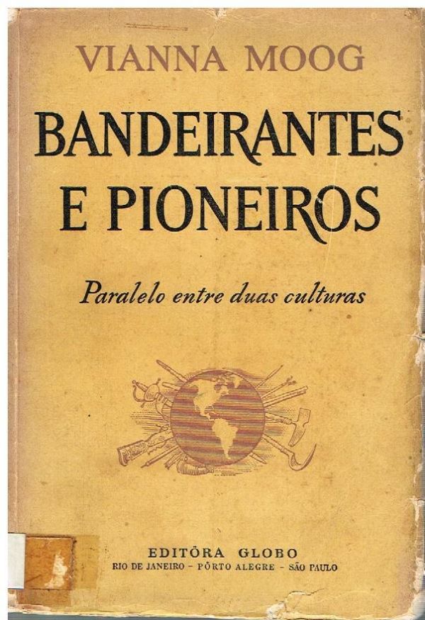 Bandeirantes e Pioneiros